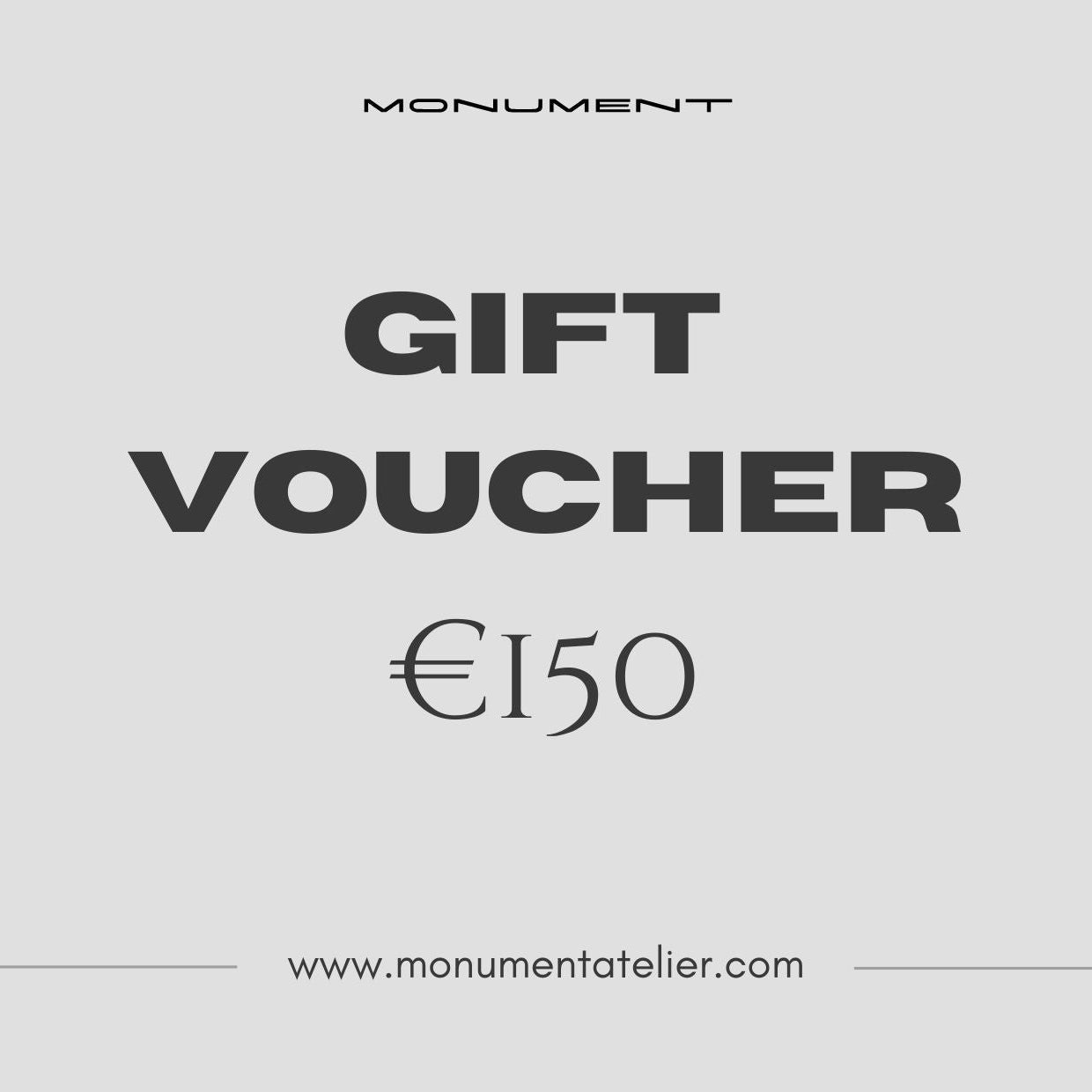 Gift voucher for Monument atelier with €150 value.